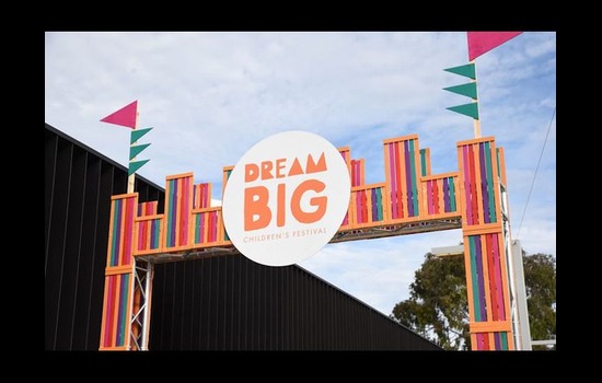 Dream Big Festival – Adelaide